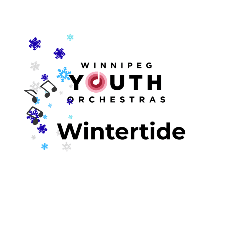 Musical notes and snowflakes drift across a white background, framing the text "Winnipeg Youth Orchestras Wintertide."