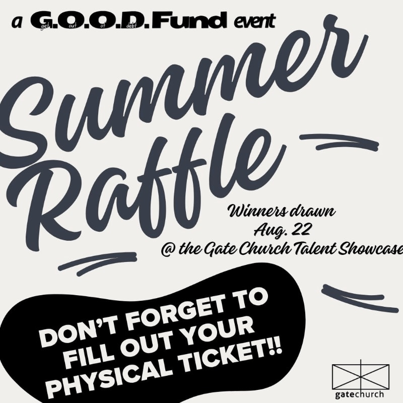 A dark blue "Summer Raffle" is advertised in the foreground on a light background, with a reminder to fill out physical tickets and the Gate Church logo in the bottom right corner.