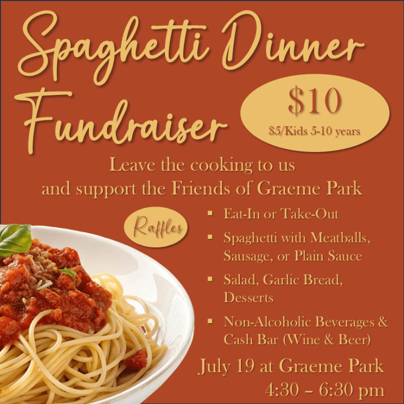 A close-up of a spaghetti dinner in the foreground is set against a background advertising a Spaghetti Dinner Fundraiser for Friends of Graeme Park.