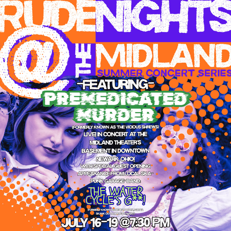 A vibrant concert poster features a close-up of two women in the foreground against a background of bold text and colorful polka dots announcing "RUDENIGHTS @ THE MIDLAND SUMMER CONCERT SERIES."