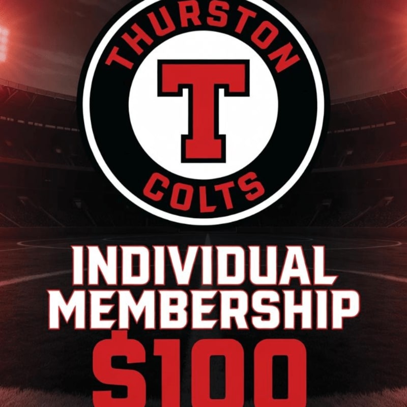 A Thurston Colts logo is displayed above the words "INDIVIDUAL MEMBERSHIP $100" with a stadium in the background.