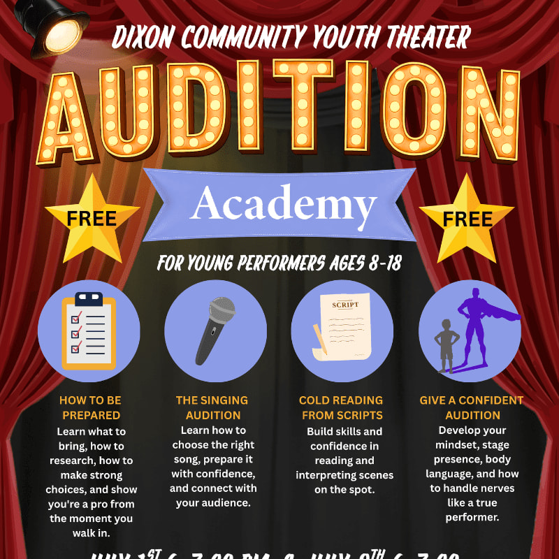 A red curtain background frames a poster for Dixon Community Youth Theater's Audition Academy, featuring four icons representing preparation, singing, cold reading, and confident auditioning.