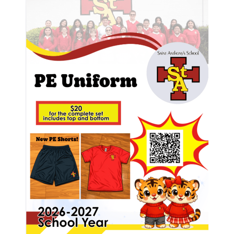In the foreground, a flyer advertises PE uniforms for Saint Anthony's School with images of shorts, a shirt, and cartoon tigers, while the background features a group of students in uniform.
