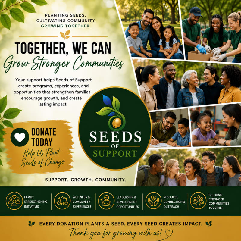 A collage of diverse people engaged in community activities is presented against a backdrop of lush green leaves and text promoting "Seeds of Support."