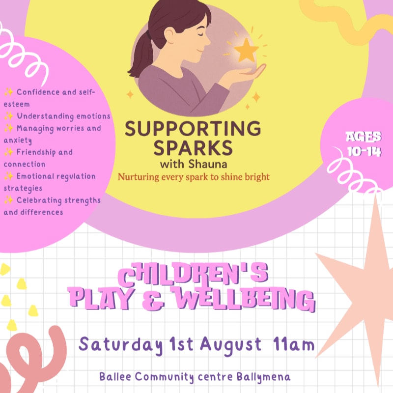 A flyer for "Supporting Sparks with Shauna" promoting children's play and wellbeing, featuring a girl holding a star in the foreground and event details in the background.