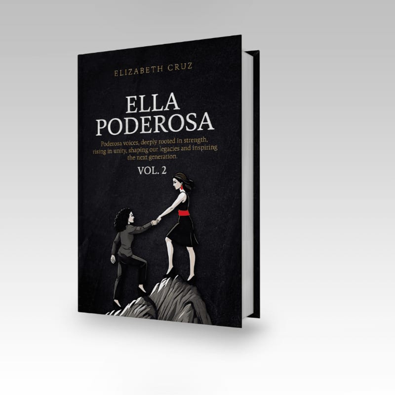 A book titled "Ella Poderosa Vol. 2" by Elizabeth Cruz features two women reaching for each other on rocky peaks against a dark, textured background.