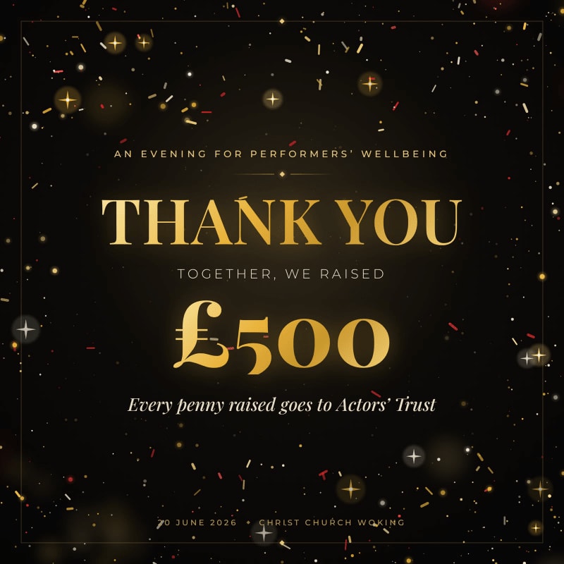 Golden confetti and sparkles fill the dark background, while the foreground displays a "Thank You" message for raising £500 for the Actors' Trust.