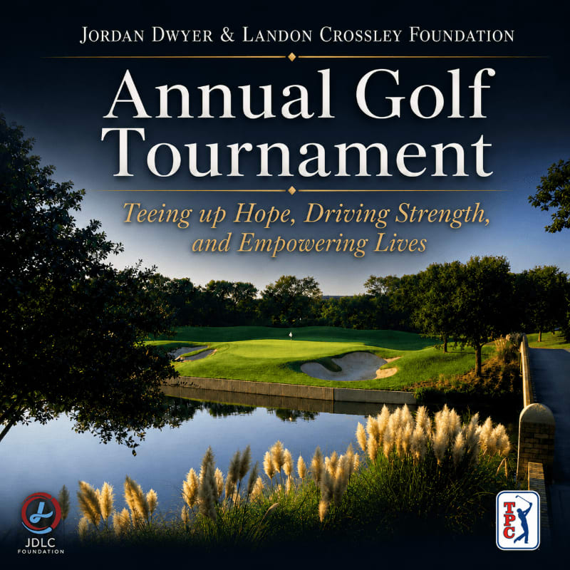 A serene golf course with a pond in the foreground and lush green fairways in the background is advertised for the Jordan Dwyer & Landon Crossley Foundation Annual Golf Tournament.