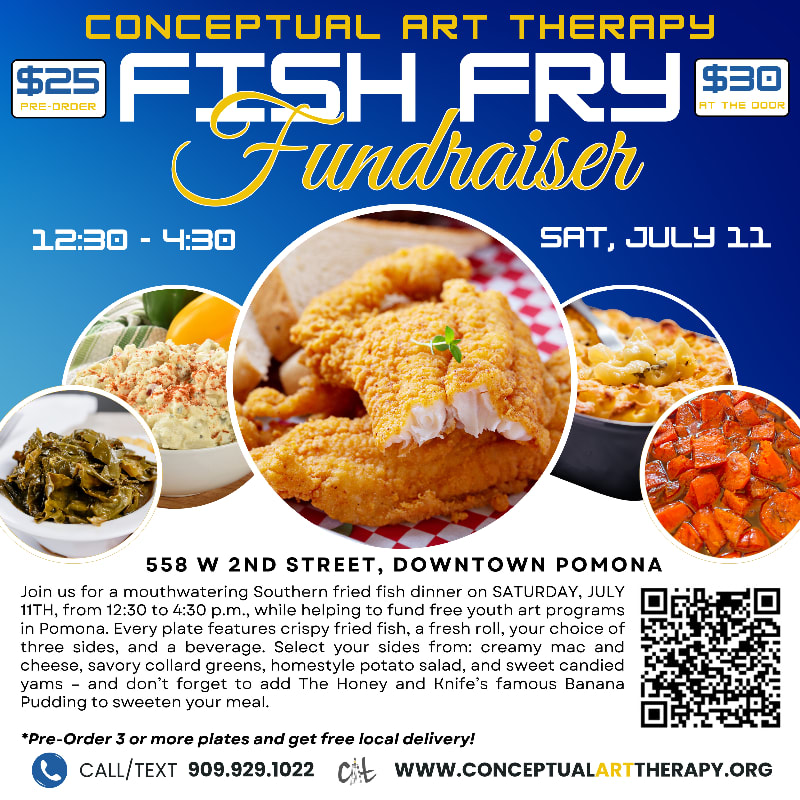 A flyer advertises a $25 pre-order or $30 at the door fish fry fundraiser for Conceptual Art Therapy on Saturday, July 11th, from 12:30 to 4:30 p.m. in downtown Pomona, featuring fried fish, a roll, choice of three sides, and a beverage, with a QR code for more information.