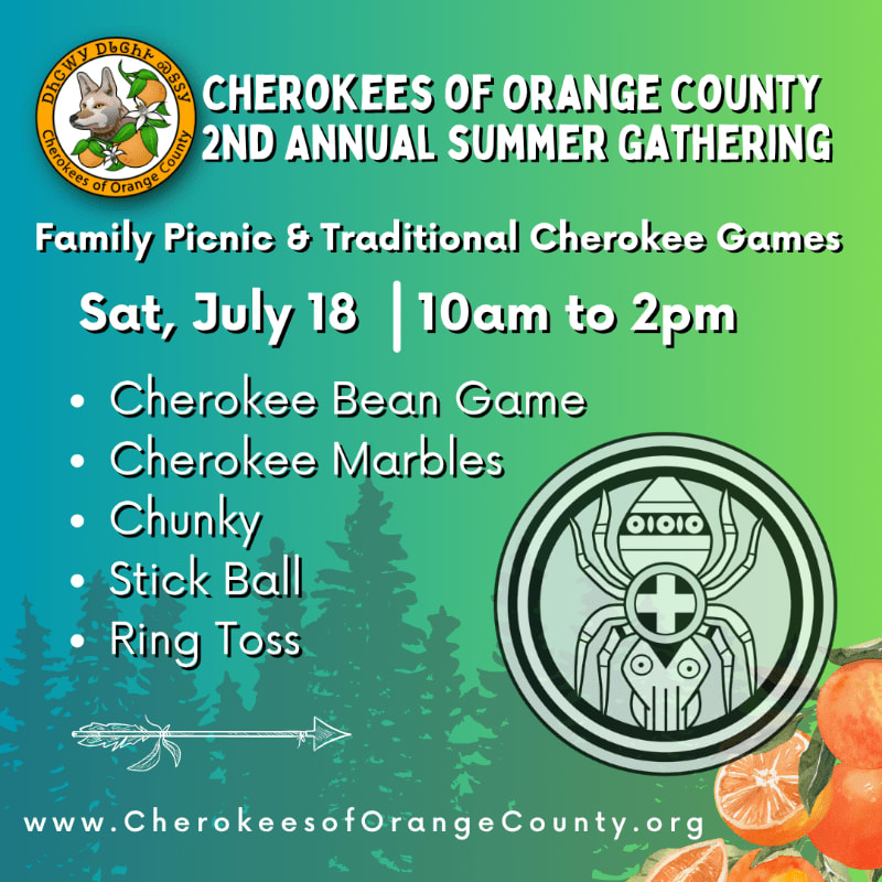 A flyer for the Cherokees of Orange County's 2nd Annual Summer Gathering is displayed with event details in the foreground and a green and blue gradient background.