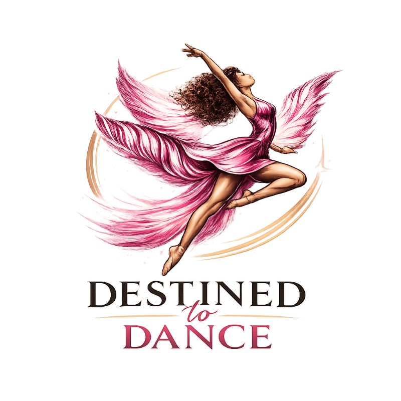 A graceful ballerina with pink feathered wings leaps in the foreground against a circular, abstract background with the words "DESTINED to DANCE" below.