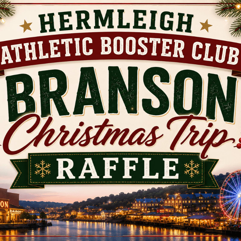 A festive "Hermleigh Athletic Booster Club Branson Christmas Trip Raffle" banner is superimposed over a nighttime cityscape with a river and a Ferris wheel.
