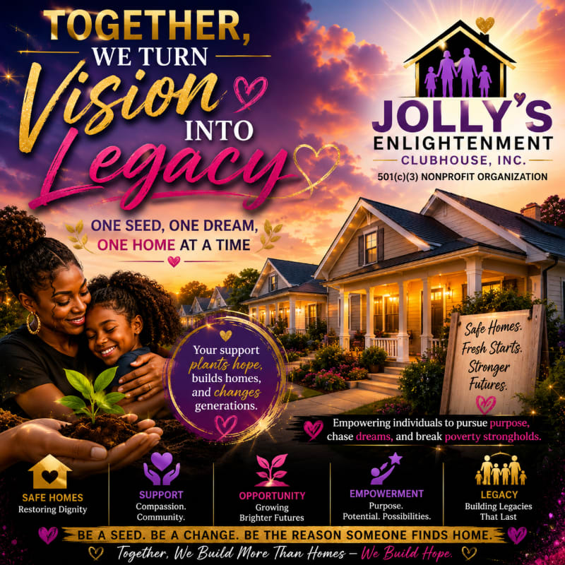 A mother and child hold a seedling in the foreground, with a stylized house and text about "Jolly's Enlightenment Clubhouse, Inc." in the background.