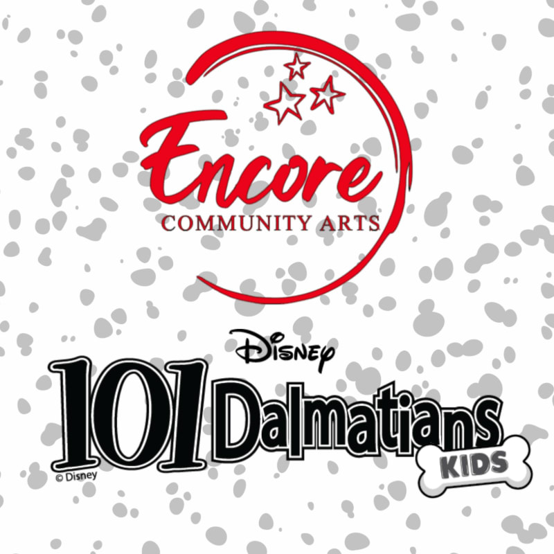 The foreground features the "Encore Community Arts" logo above the "Disney 101 Dalmatians KIDS" logo, set against a background of white with grey dalmatian spots.