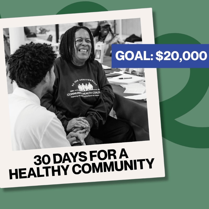 A black and white photo of two people smiling at each other in the foreground is overlaid on a green background with text that reads "GOAL: $20,000" and "30 DAYS FOR A HEALTHY COMMUNITY".