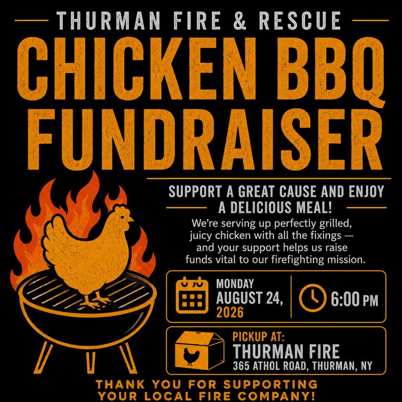 An orange chicken sits on a grill with flames in the foreground, advertising a Thurman Fire & Rescue Chicken BBQ Fundraiser with event details in the background.