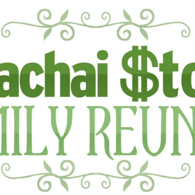 Green text with a dollar sign in place of an "S" reads "achai $tock" above "FAMILY REUN" with decorative green swirls above and below.