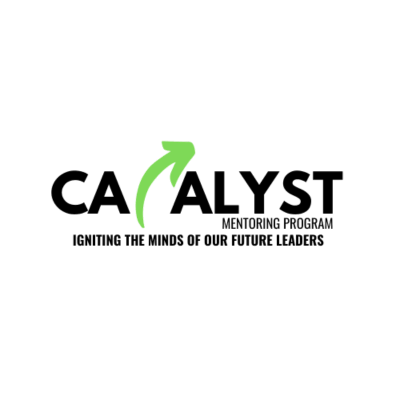 Black text spelling "CATALYST" with a green arrow replacing the "A" is centered on a white background, with smaller text below reading "MENTORING PROGRAM IGNITING THE MINDS OF OUR FUTURE LEADERS."