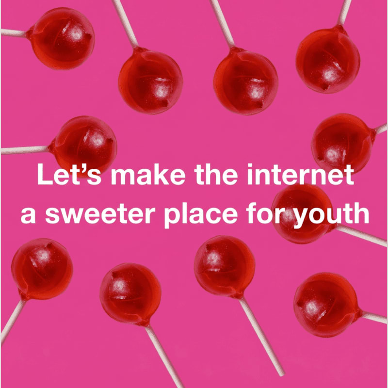 Red lollipops are scattered across a bright pink background with white text that reads "Let's make the internet a sweeter place for youth."