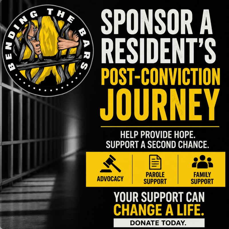 A dark prison hallway with bars in the foreground leads to a graphic promoting "Sponsor a Resident's Post-Conviction Journey" with calls to action for advocacy, parole support, and family support.