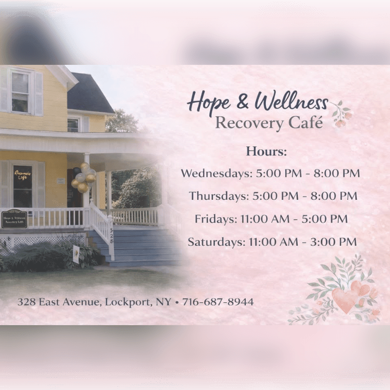 A yellow house with a porch and balloons in the foreground is set against a soft pink background with text detailing the hours and contact information for Hope & Wellness Recovery Café.