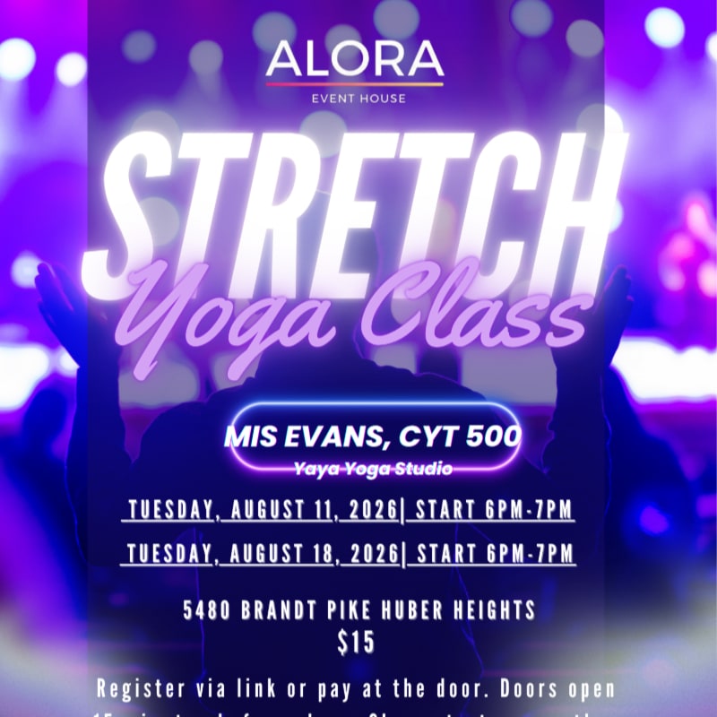 A silhouetted figure with arms raised in a yoga pose is centered in the foreground against a blurred, vibrant purple background advertising a "Stretch Yoga Class" at Alora Event House.