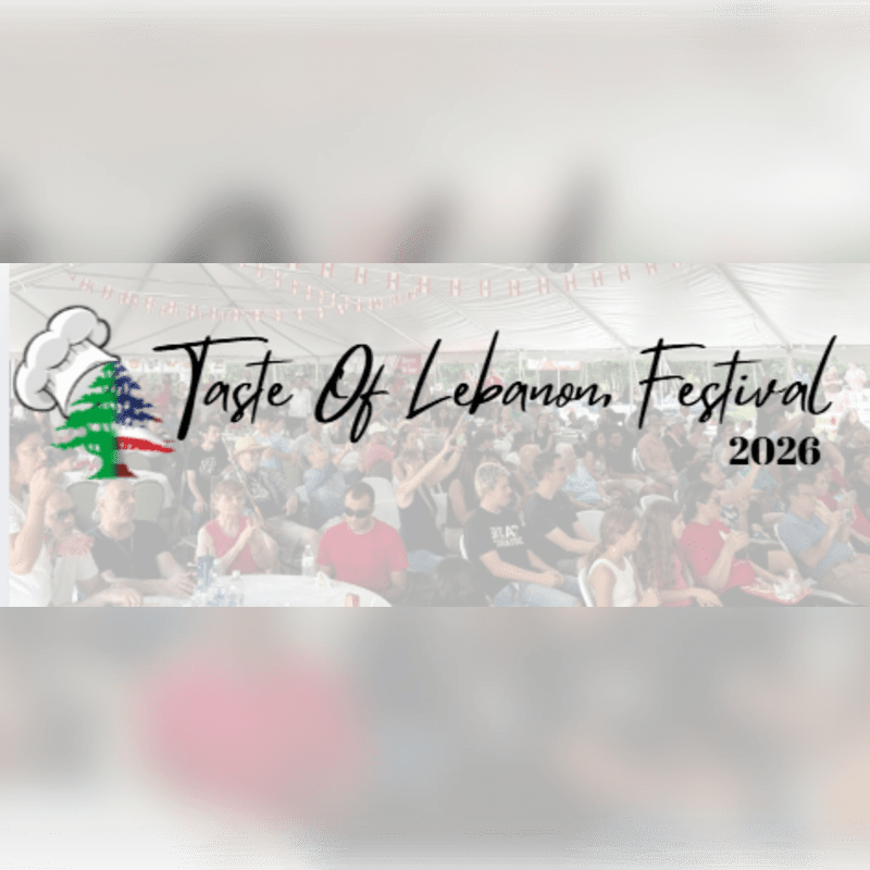 A crowd of people are gathered under a tent for the "Taste of Lebanon Festival 2026," with a chef's hat and Lebanese flag graphic on the left.