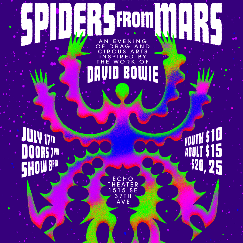 A vibrant, psychedelic poster for "Spiders from Mars," an evening of drag and circus arts inspired by David Bowie, features a central abstract figure against a starry purple background, with event details and pricing on the sides.