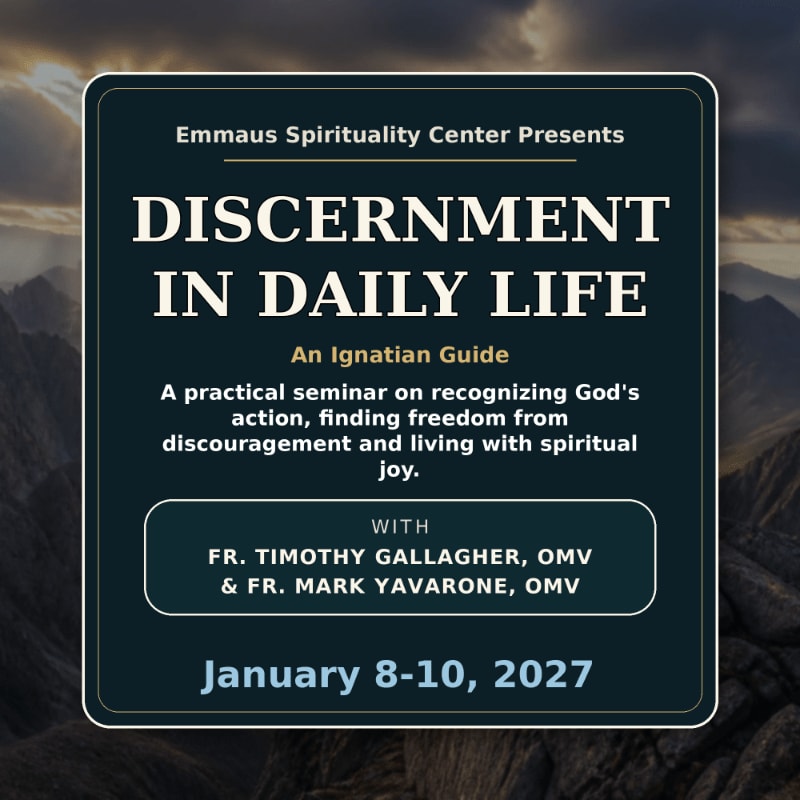 A dark, mountainous landscape forms the background for a dark blue square overlaying it, which advertises a seminar on "Discernment in Daily Life" with dates and presenters.