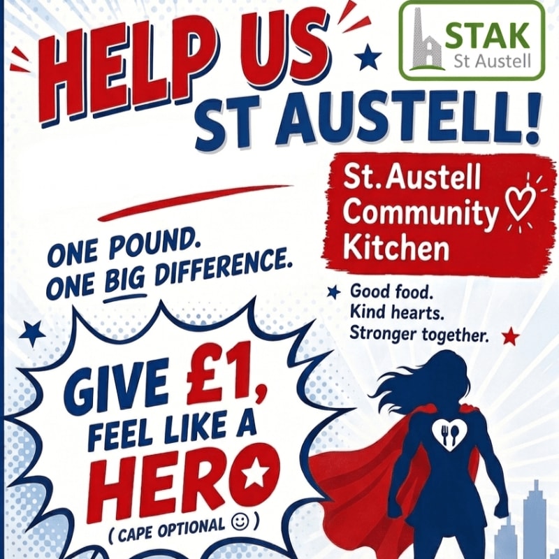 A superhero silhouette with a red cape stands in the foreground against a background of bold text urging donations for St. Austell Community Kitchen.