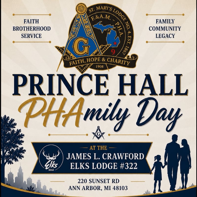A graphic advertises "Prince Hall PHAmily Day" at the James L. Crawford Elks Lodge #322 in Ann Arbor, MI, featuring Masonic symbols and a silhouette of a family walking in the foreground against a city skyline.