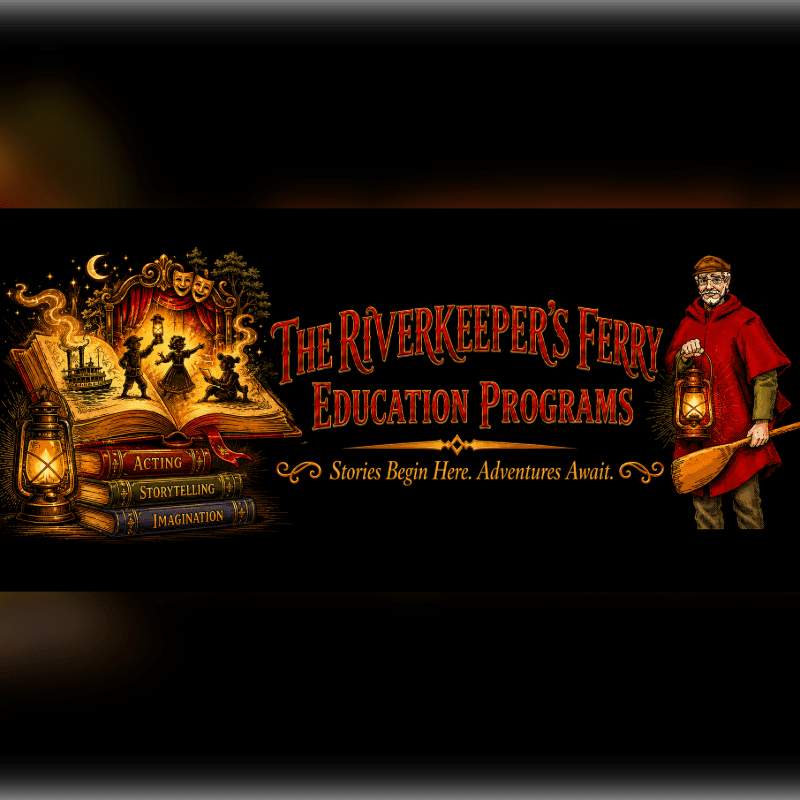 An open book with theatrical masks and silhouetted figures in the foreground is juxtaposed with a man in a red cloak holding a lantern and oar against a dark background featuring the text "The Riverkeeper's Ferry Education Programs."