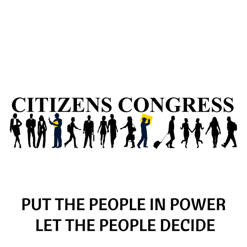Silhouetted figures of people walking with briefcases and a yellow sign are in the foreground, with the words "CITIZENS CONGRESS" above them and "PUT THE PEOPLE IN POWER LET THE PEOPLE DECIDE" below them against a white background.