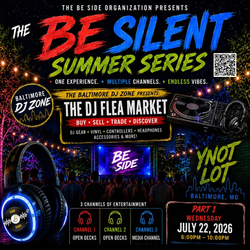 Large glowing headphones in the foreground are set against a vibrant, dark background advertising "The Be Silent Summer Series" and "The DJ Flea Market" with event details.