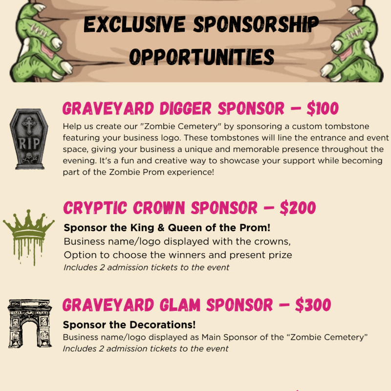 A spooky-themed flyer outlines exclusive sponsorship opportunities for a "Zombie Prom," featuring tombstone, crown, and archway graphics in the background.