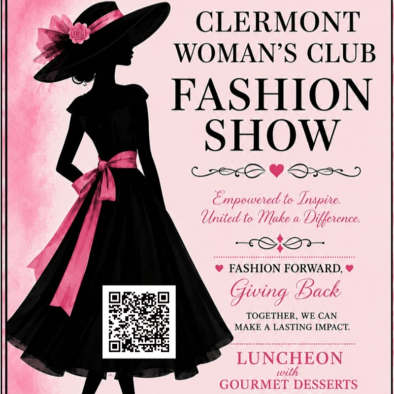 A black silhouette of a woman in a wide-brimmed hat and flowing dress with pink accents stands on the left, while the right side of the poster features text announcing the Clermont Woman's Club Fashion Show, including details about a luncheon with gourmet desserts.