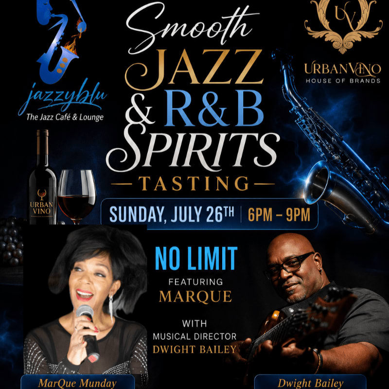 A poster advertises a "Smooth Jazz & R&B Spirits Tasting" event featuring MarQue Munday and Dwight Bailey, with a saxophone and wine bottle in the background.