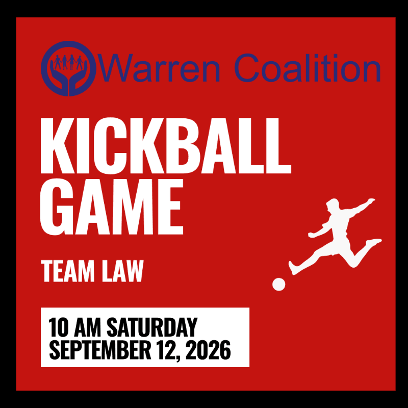 A red background features a white silhouette of a person kicking a ball in the upper right, with text announcing a "KICKBALL GAME" for "TEAM LAW" on "10 AM SATURDAY SEPTEMBER 12, 2026" in the lower left, all under the "Warren Coalition" logo.