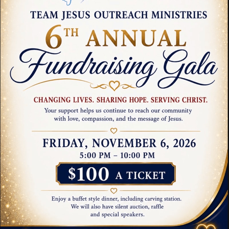 A gold and blue flyer advertises the 6th Annual Fundraising Gala for Team Jesus Outreach Ministries, with details about the date, time, ticket price, and activities.