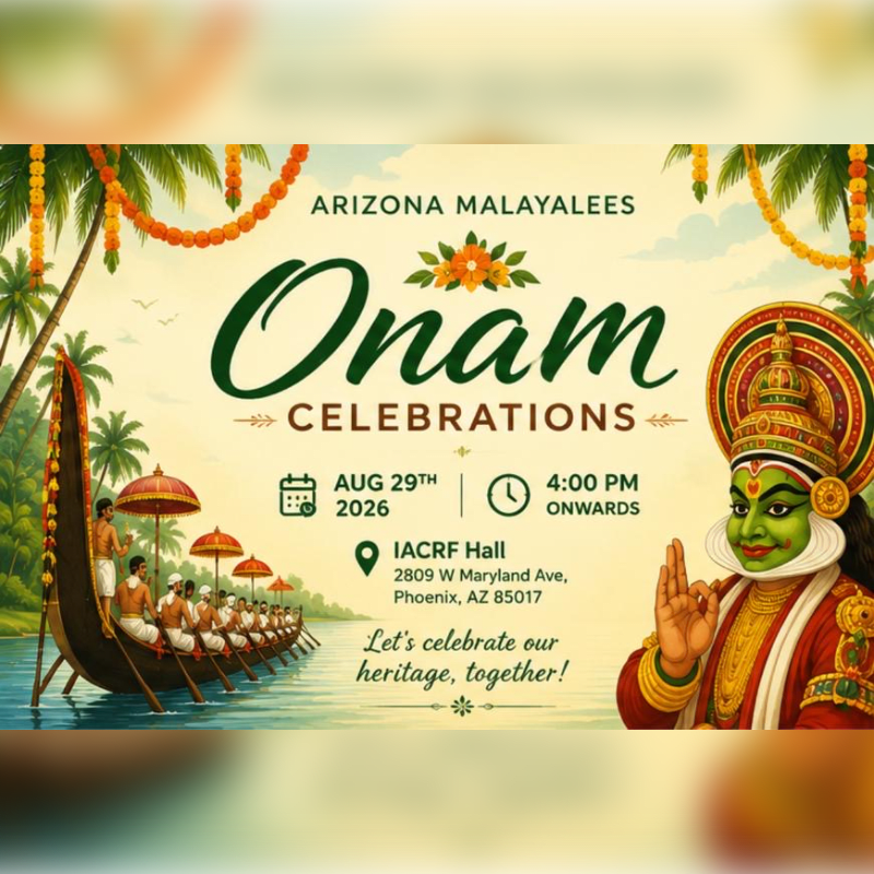 A vibrant Onam celebration poster features a traditional snake boat race in the foreground and a Kathakali dancer on the right, with event details for Arizona Malayalees overlaid.