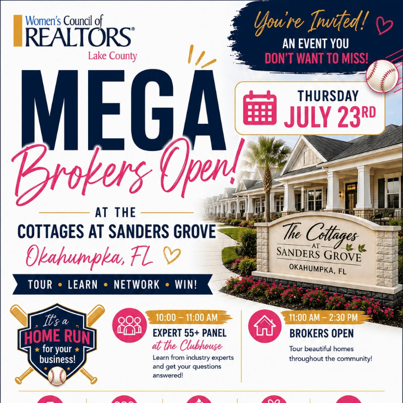 A "Mega Brokers Open!" event at The Cottages at Sanders Grove in Okahumpka, FL, is advertised with a baseball theme in the foreground and a picture of the community in the background.