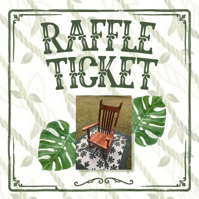 A wooden rocking chair sits on a patterned rug in the foreground, framed by large green leaves and a decorative border, with the words "RAFFLE TICKET" prominently displayed above.