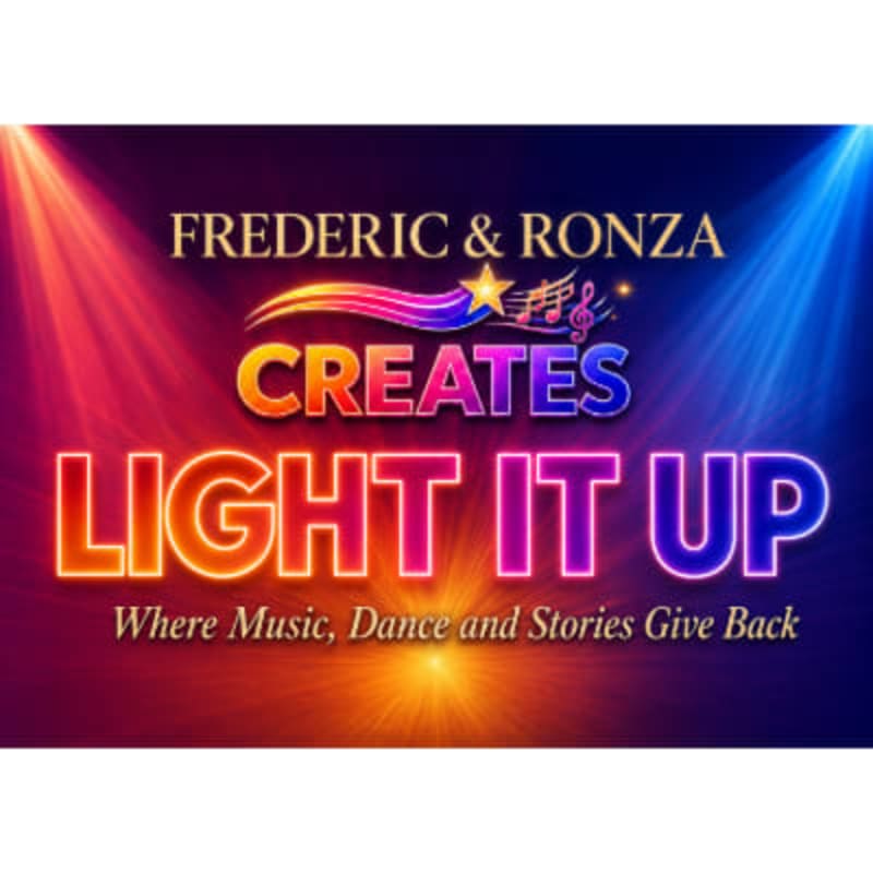 Spotlights illuminate the bold text "FREDERIC & RONZA CREATES LIGHT IT UP" against a vibrant, colorful background.