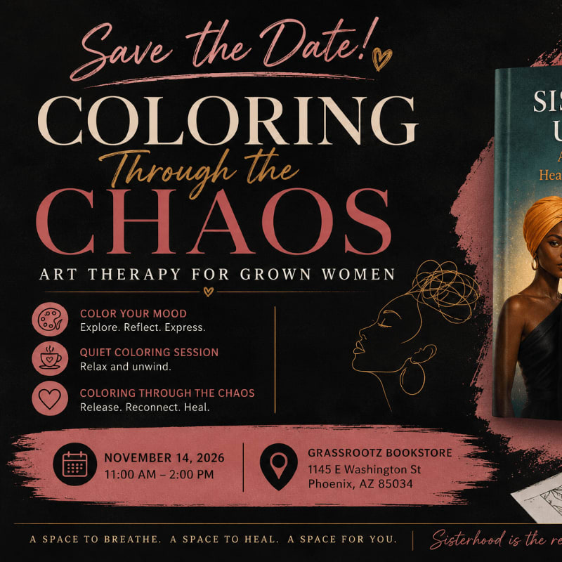 A "Save the Date!" announcement for "Coloring Through the Chaos: Art Therapy for Grown Women" is displayed with event details in the foreground and a book cover featuring a woman with an orange headwrap in the background.