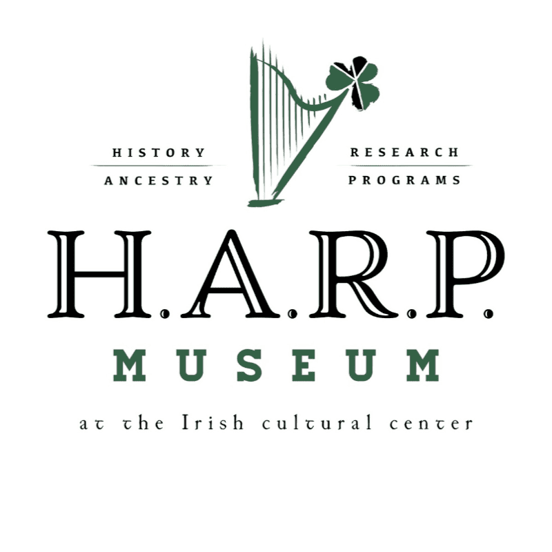 A harp with a shamrock sits above the text "H.A.R.P. MUSEUM at the Irish cultural center" on a white background.