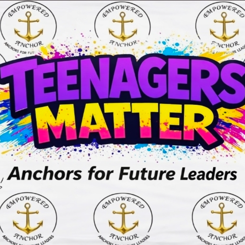 Colorful text reading "TEENAGERS MATTER" is in the foreground, with "Anchors for Future Leaders" below it, all set against a background of repeating circular logos featuring an anchor.