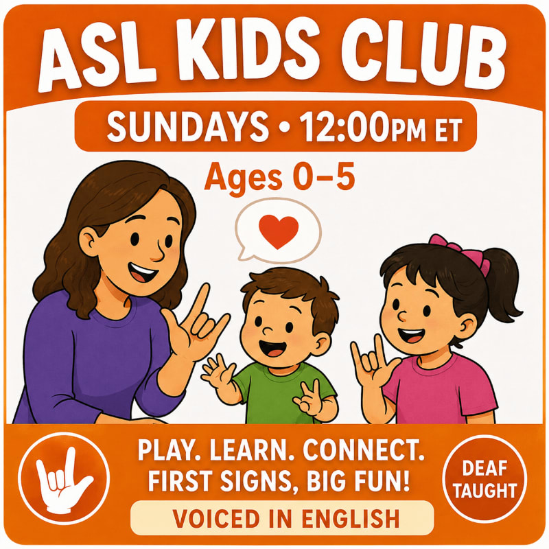A woman and two children in the foreground are signing, while the background displays text announcing "ASL KIDS CLUB" with event details.