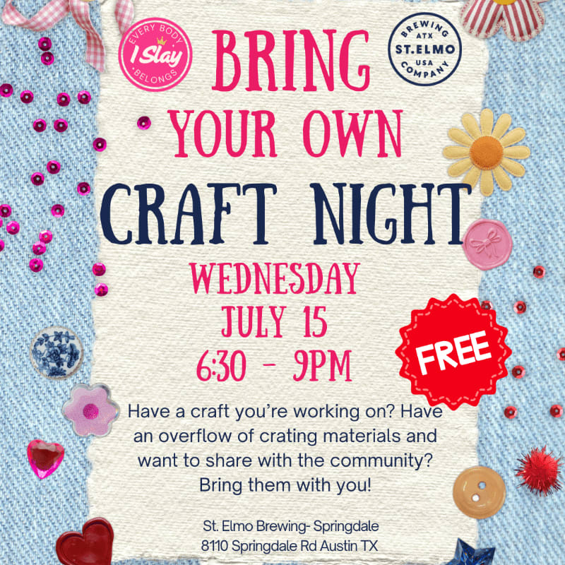 A flyer for "Bring Your Own Craft Night" at St. Elmo Brewing features colorful craft supplies like buttons and sequins in the foreground against a denim-like background.