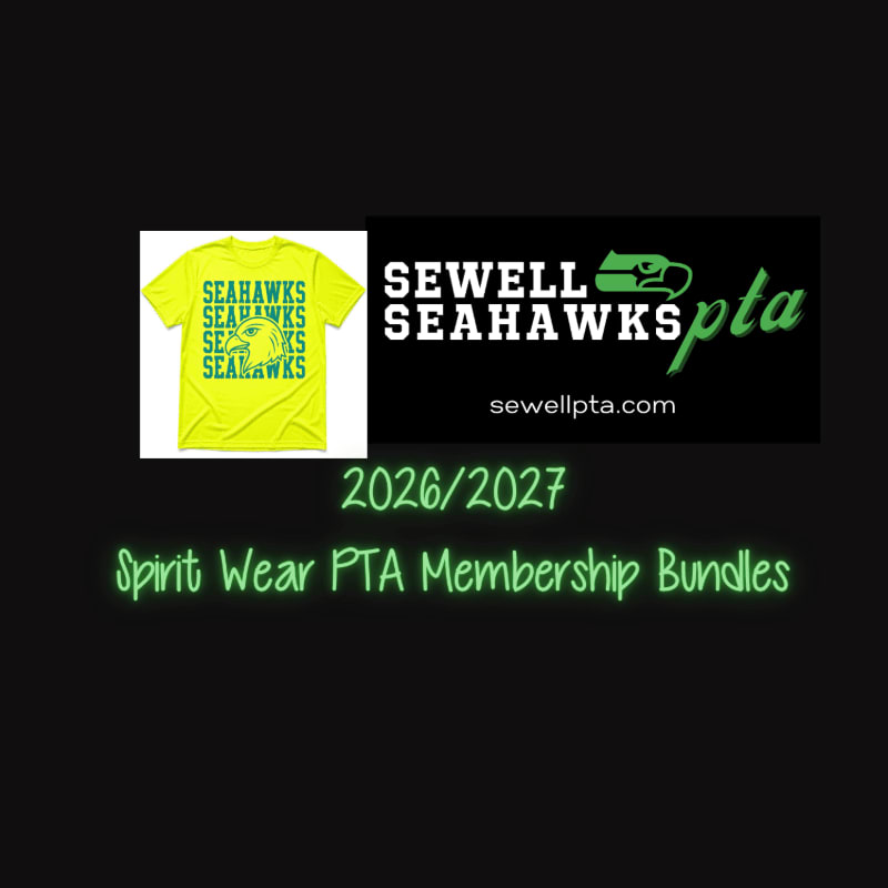 A neon yellow t-shirt with "Seahawks" repeated in green is in the foreground, while the background features a black rectangle with "Sewell Seahawks PTA" and a website address, all under the text "2026/2027 Spirit Wear PTA Membership Bundles."
