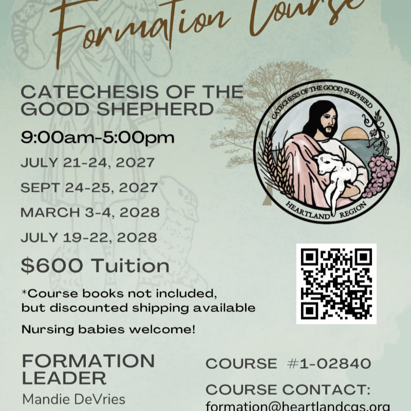 A flyer for a "Catechesis of the Good Shepherd" formation course is displayed with dates, tuition, and contact information, set against a muted, textured background with faint pastoral imagery.
